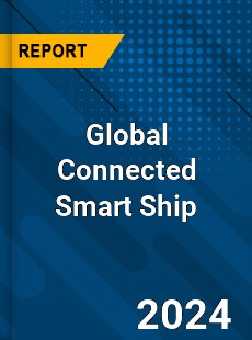 Global Connected Smart Ship Outlook