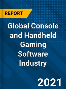 Global Console and Handheld Gaming Software Industry