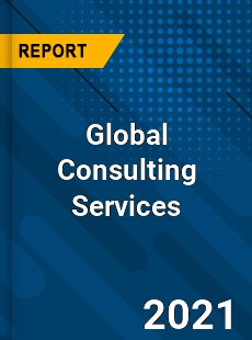 Global Consulting Services Market