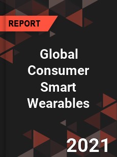 Global Consumer Smart Wearables Market