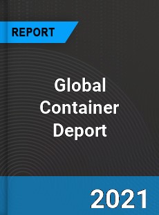 Global Container Deport Market