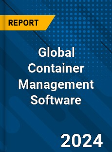 Global Container Management Software Market