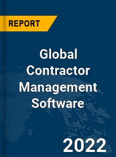 Global Contractor Management Software Market