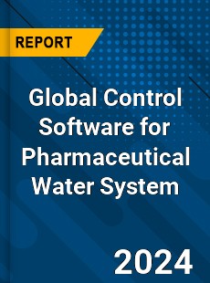 Global Control Software for Pharmaceutical Water System Industry