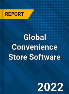 Global Convenience Store Software Market