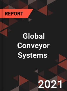 Global Conveyor Systems Market