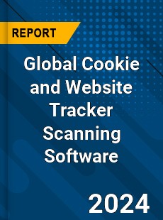 Global Cookie and Website Tracker Scanning Software Market