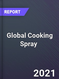 Global Cooking Spray Market