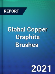 Global Copper Graphite Brushes Market