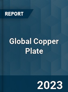 Global Copper Plate Market