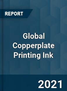 Global Copperplate Printing Ink Market