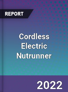 Global Cordless Electric Nutrunner Market