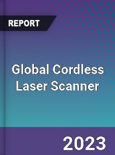 Global Cordless Laser Scanner Industry