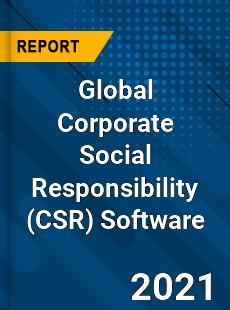 Global Corporate Social Responsibility Software Market