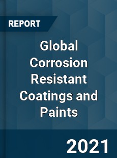 Global Corrosion Resistant Coatings and Paints Industry