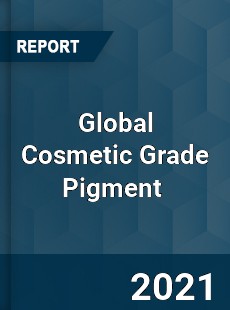 Global Cosmetic Grade Pigment Market