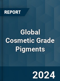 Global Cosmetic Grade Pigments Market