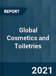 Global Cosmetics and Toiletries Market