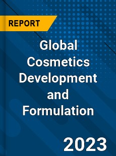 Global Cosmetics Development and Formulation Industry