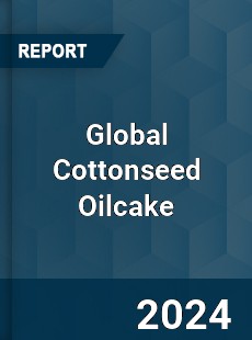 Global Cottonseed Oilcake Industry