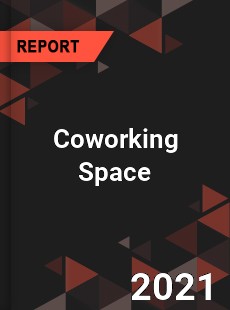 Global Coworking Space Market