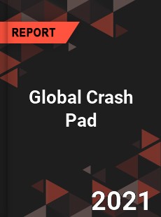 Global Crash Pad Market