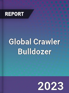 Global Crawler Bulldozer Industry