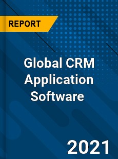 Global CRM Application Software Market