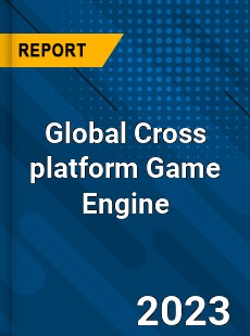 Global Cross platform Game Engine Industry