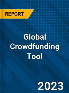 Global Crowdfunding Tool Industry