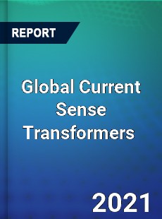 Global Current Sense Transformers Market