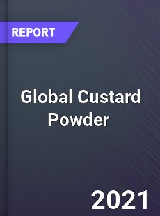 Global Custard Powder Market