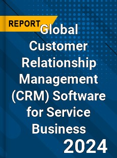 Global Customer Relationship Management Software for Service Business Industry