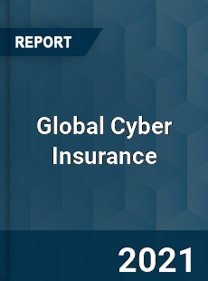 Global Cyber Insurance Market