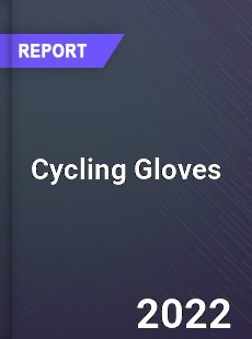 Global Cycling Gloves Market