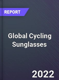 Global Cycling Sunglasses Market