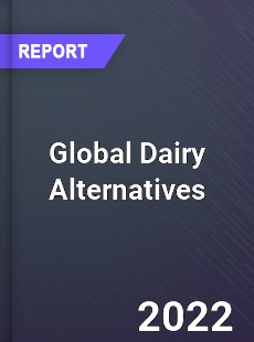 Global Dairy Alternatives Market