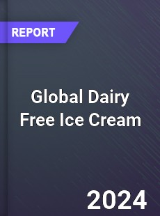 Global Dairy Free Ice Cream Industry