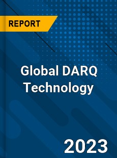 Global DARQ Technology Market