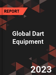 Global Dart Equipment Market