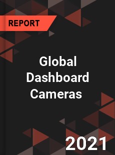 Global Dashboard Cameras Market