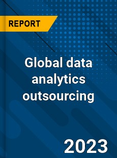 Global data analytics outsourcing Market