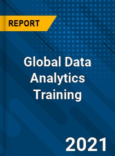 Global Data Analytics Training Market