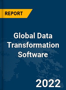 Global Data Transformation Software Market