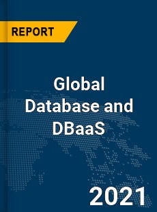 Global Database and DBaaS Market