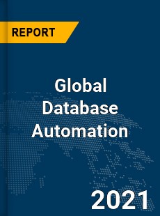 Global Database Automation Market