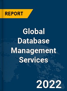 Global Database Management Services Market