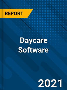 Global Daycare Software Market