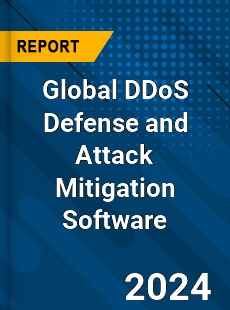 Global DDoS Defense and Attack Mitigation Software Industry