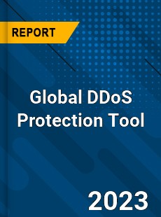 Global DDoS Protection Tool Industry